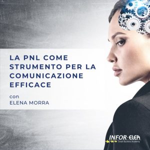 La PNL come strumento per la comunicazione efficace